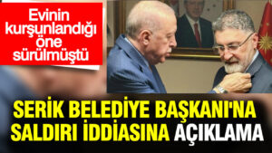 serik-belediye-baskaninin-evine-ates-acildigi-iddia-edilmisti-bassavcilik-gercegi-yansitmiyor-se4qNmTq