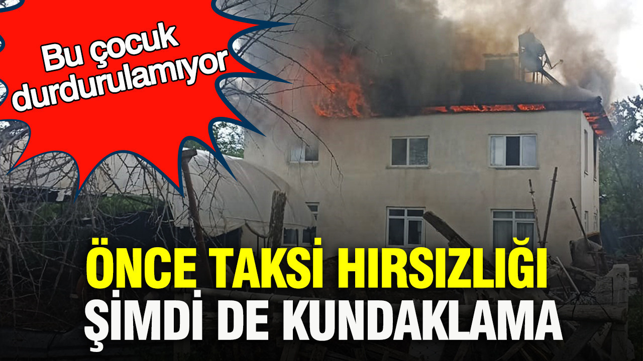 Genç Şüpheli: Taksi Hırsızlığından Kundaklamaya Uzanan Suçlar Zinciri