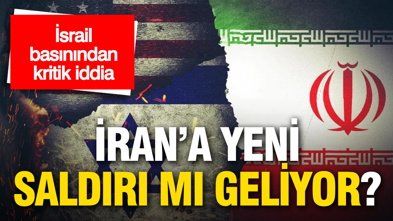 İsrail ve ABD, İran’a Saldırı Hazırlıklarını Tamamladı mı?